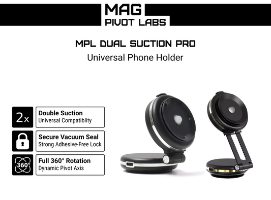 MPL Dual Suction Pro - Universal Phone Holder